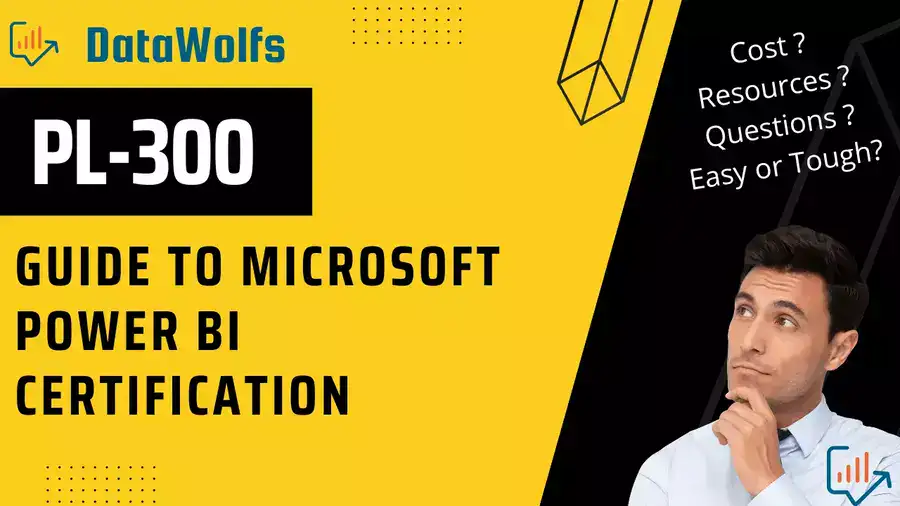 PL 300 Best Guide To Microsoft Power BI Certification