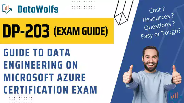 DP 203 Certification Exam Guide